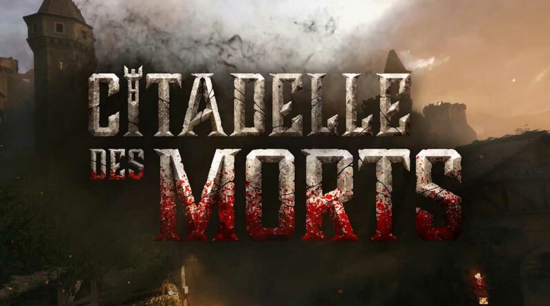 Guide Citadelle des morts Black Ops 6 Zombie