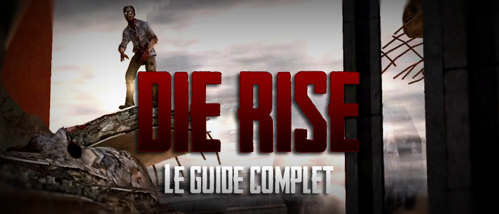 Guide Die Rise black ops 2 zombie